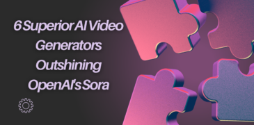 6 Superior AI Video Generators Outshining OpenAI’s Sora