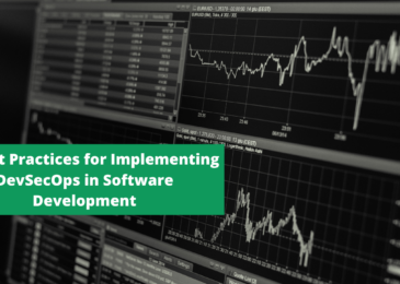 10 Best Practices for Implementing DevSecOps in Software Development