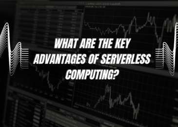 What Are the Key Advantages of Serverless Computing?