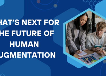 What’s Next for the Future of Human Augmentation