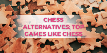Chess Alternatives: Top games like Chess